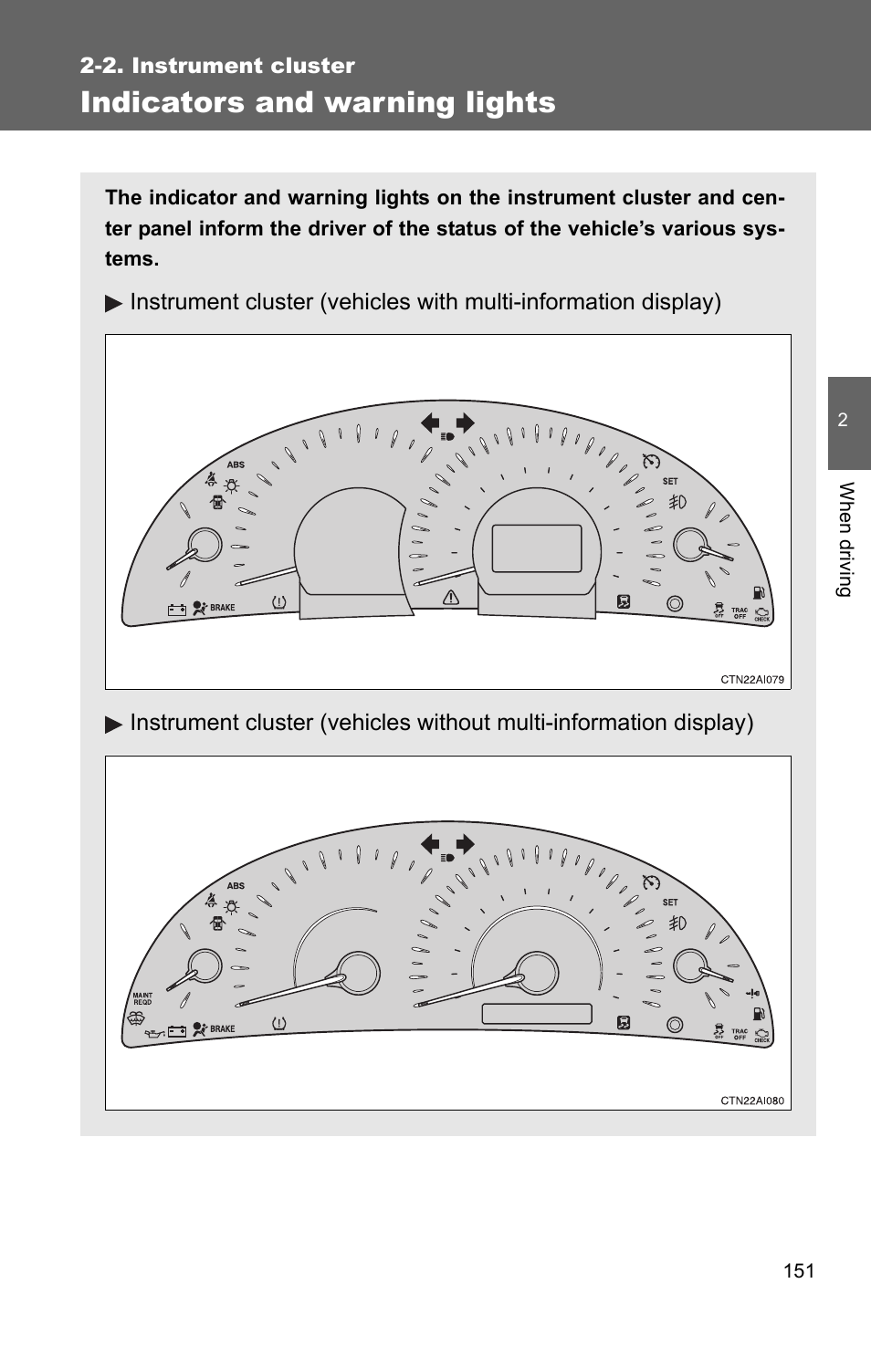 Indicators and warning lights | TOYOTA 2010 Camry User Manual | Page 176 / 555