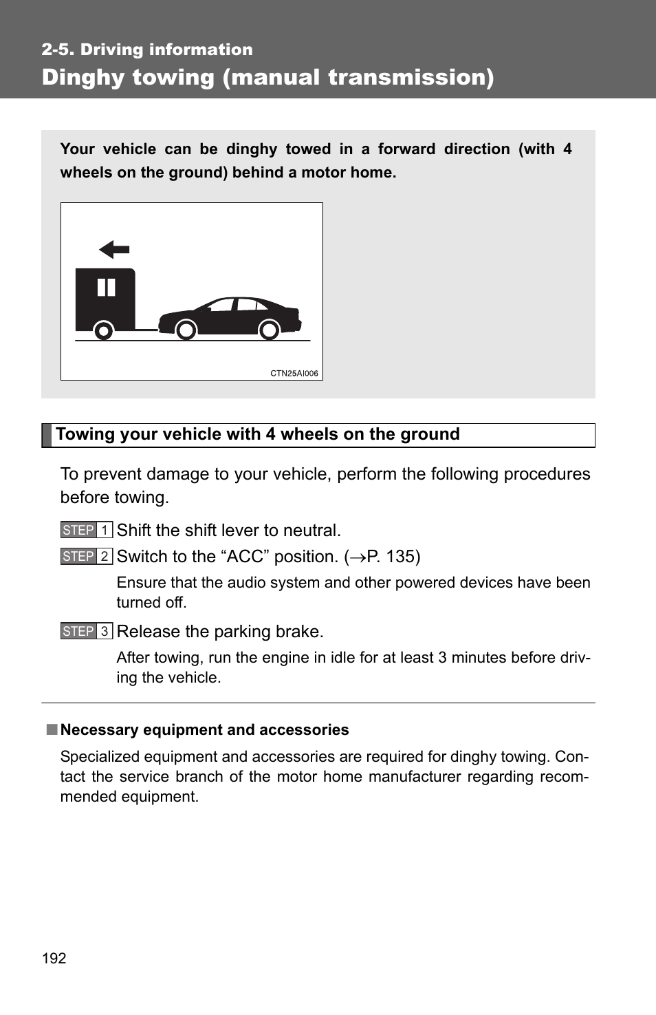 Dinghy towing (manual transmission) | TOYOTA 2010 Camry User Manual | Page 217 / 555