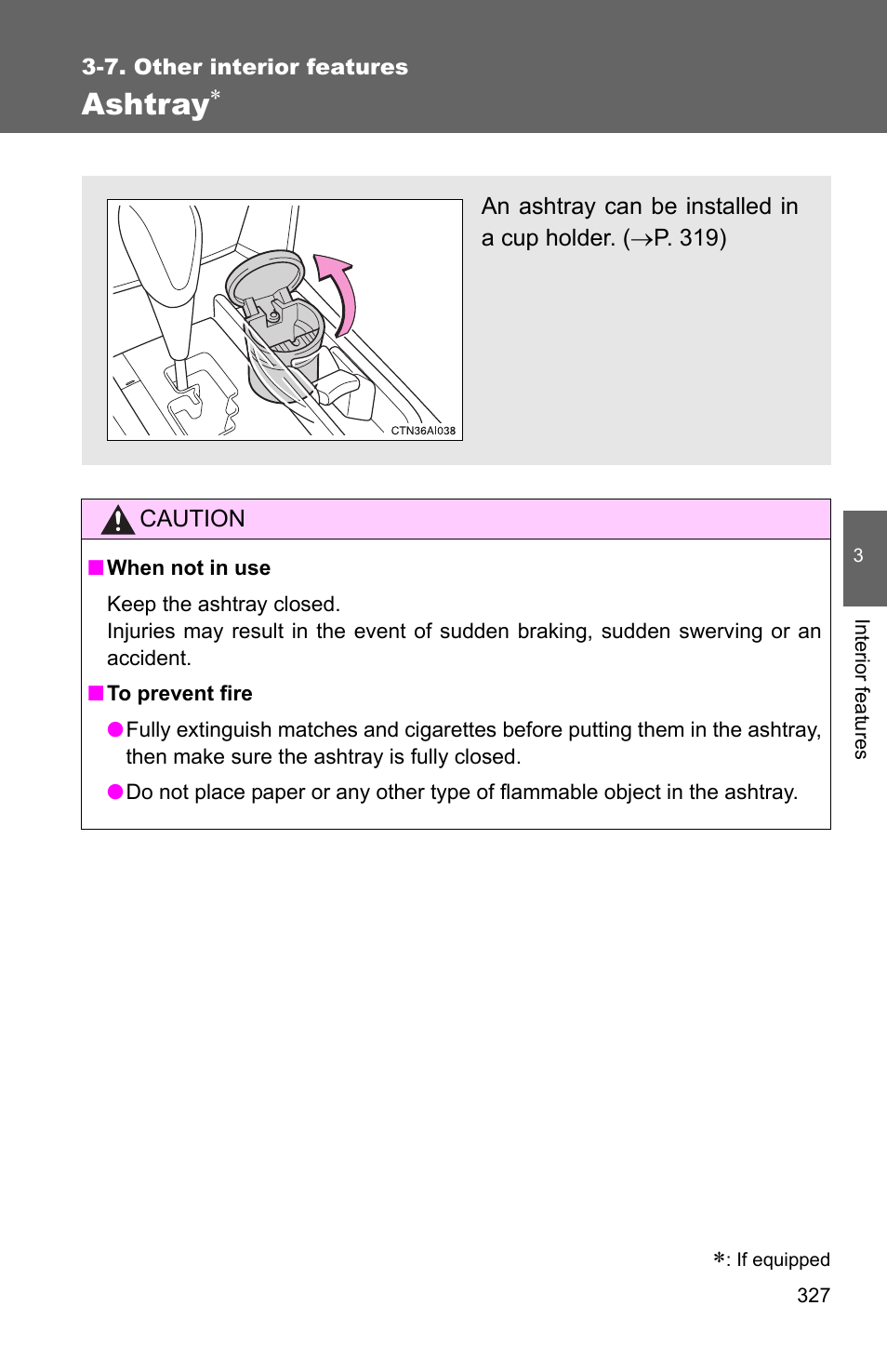 Ashtray | TOYOTA 2010 Camry User Manual | Page 352 / 555