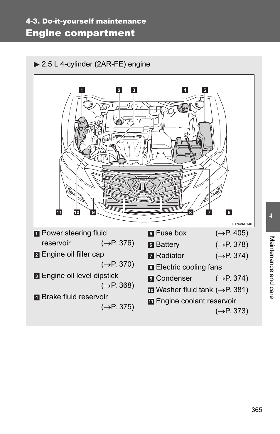 Engine compartment | TOYOTA 2010 Camry User Manual | Page 389 / 555