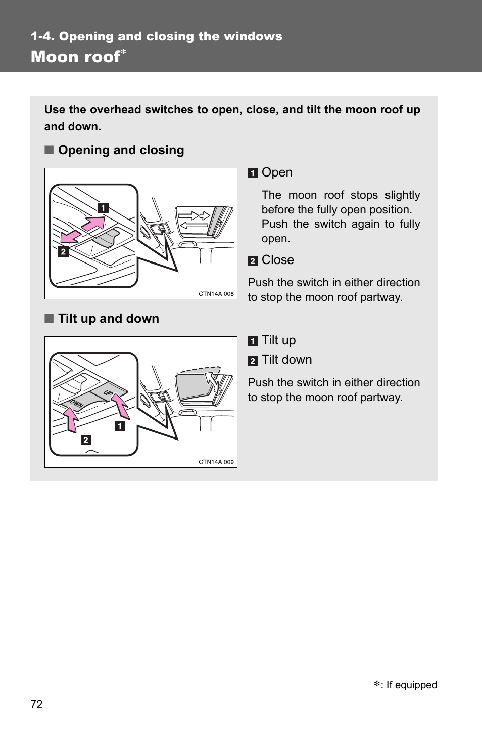 Moon roof | TOYOTA 2010 Camry User Manual | Page 98 / 555