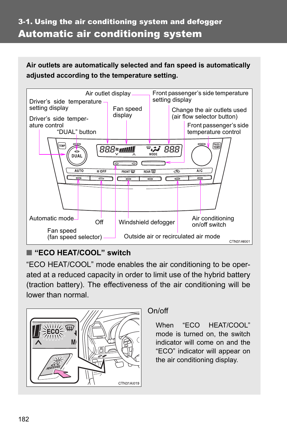 1. using the air conditioning system and defogger, Automatic air conditioning system | TOYOTA 2010 Camry HV User Manual | Page 185 / 494