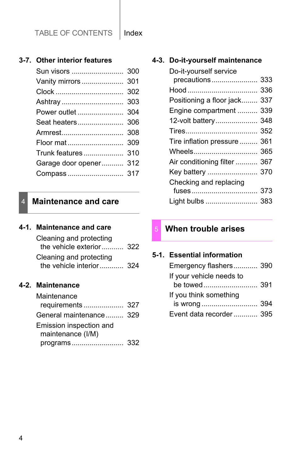 Maintenance and care, When trouble arises | TOYOTA 2010 Camry HV User Manual | Page 30 / 494