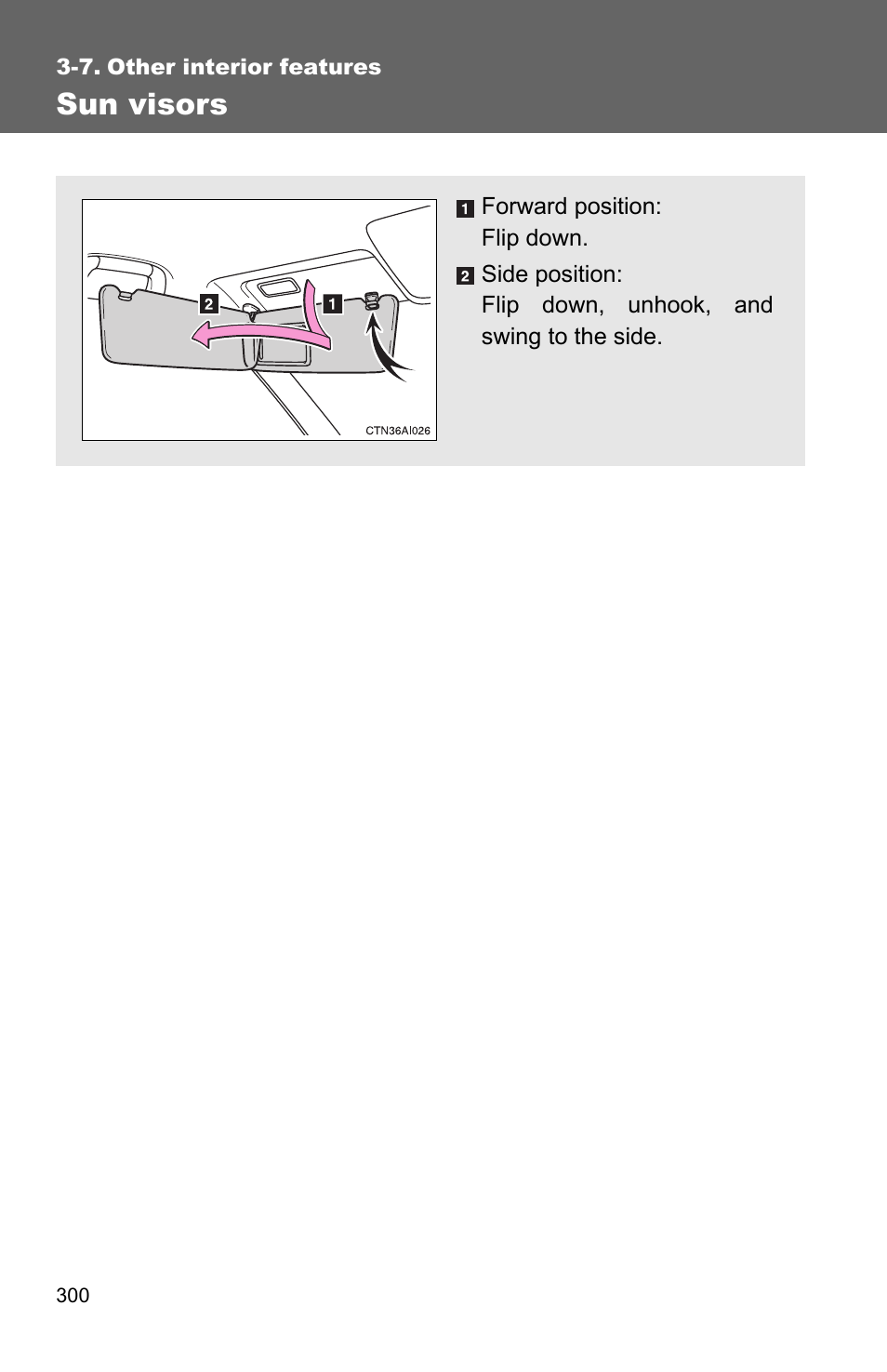 7. other interior features, Sun visors | TOYOTA 2010 Camry HV User Manual | Page 304 / 494