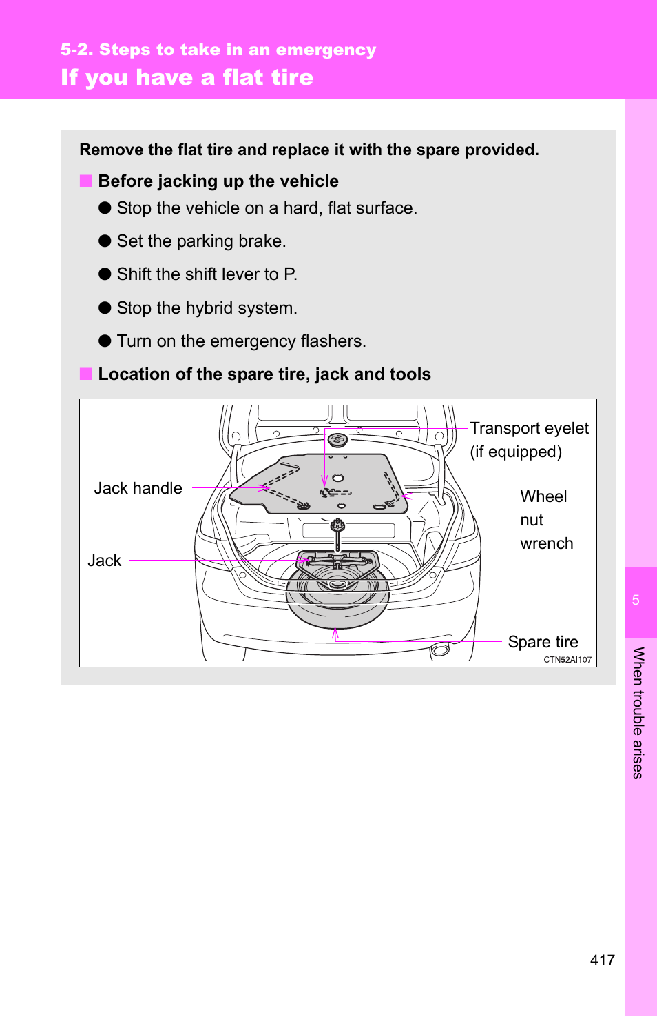 If you have a flat tire | TOYOTA 2010 Camry HV User Manual | Page 419 / 494