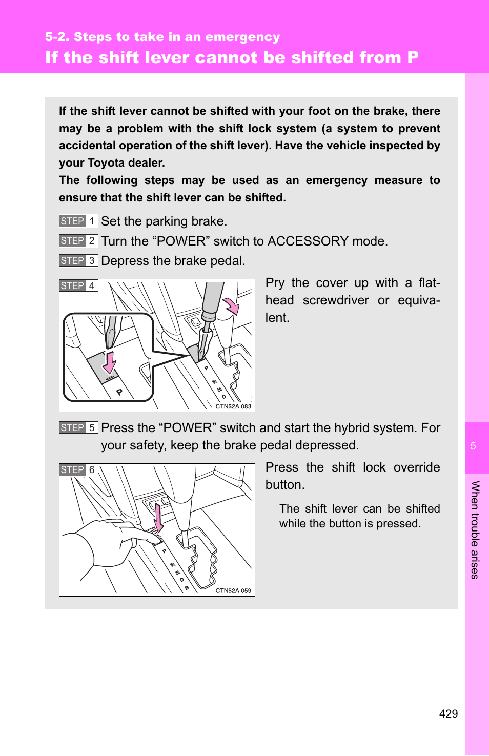 If the shift lever cannot be shifted from p | TOYOTA 2010 Camry HV User Manual | Page 431 / 494