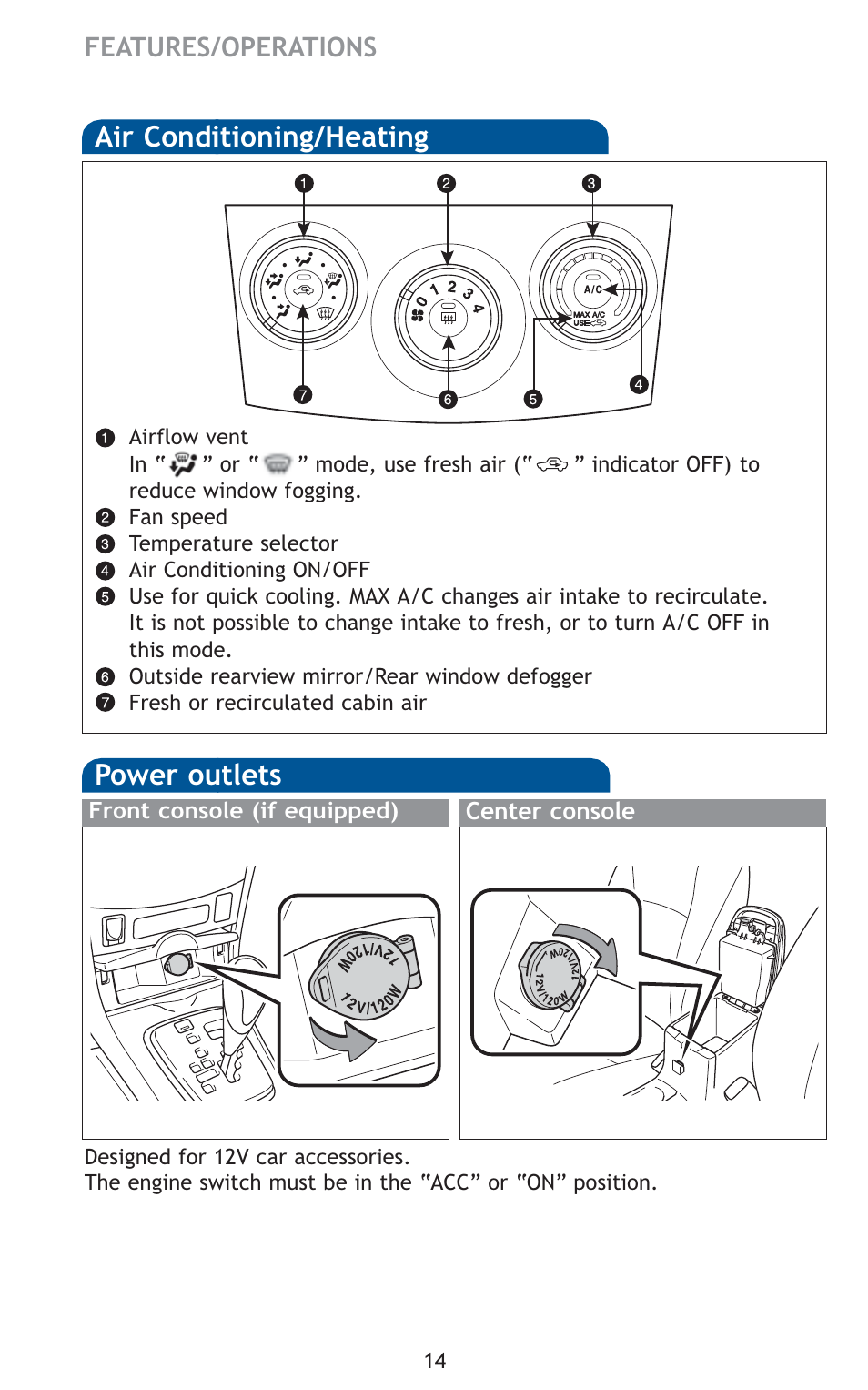 Air conditioning/heating, Power outlets | TOYOTA 2010 Corolla User Manual | Page 16 / 470