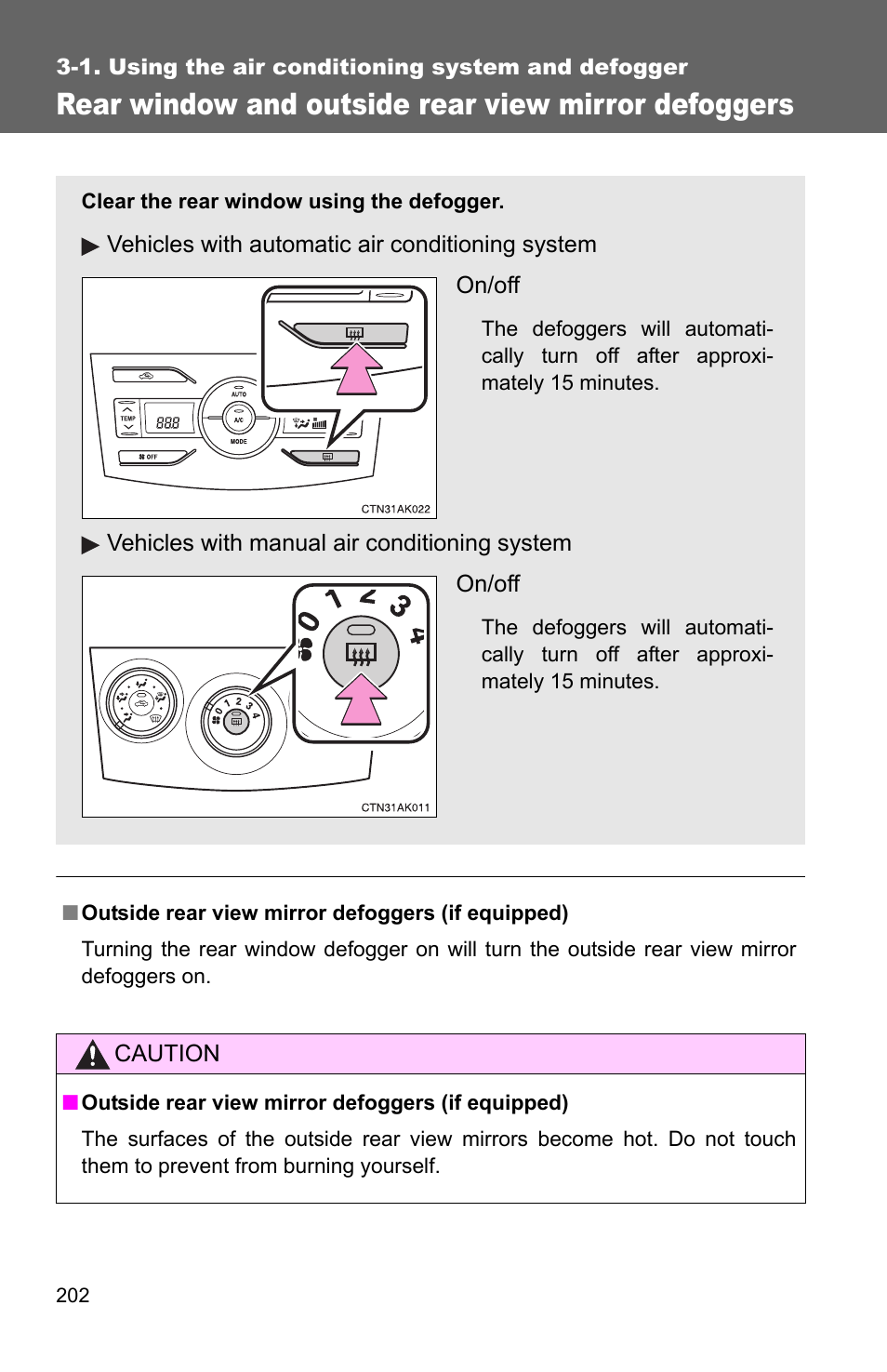 Rear window and outside rear view mirror defoggers | TOYOTA 2010 Corolla User Manual | Page 209 / 470