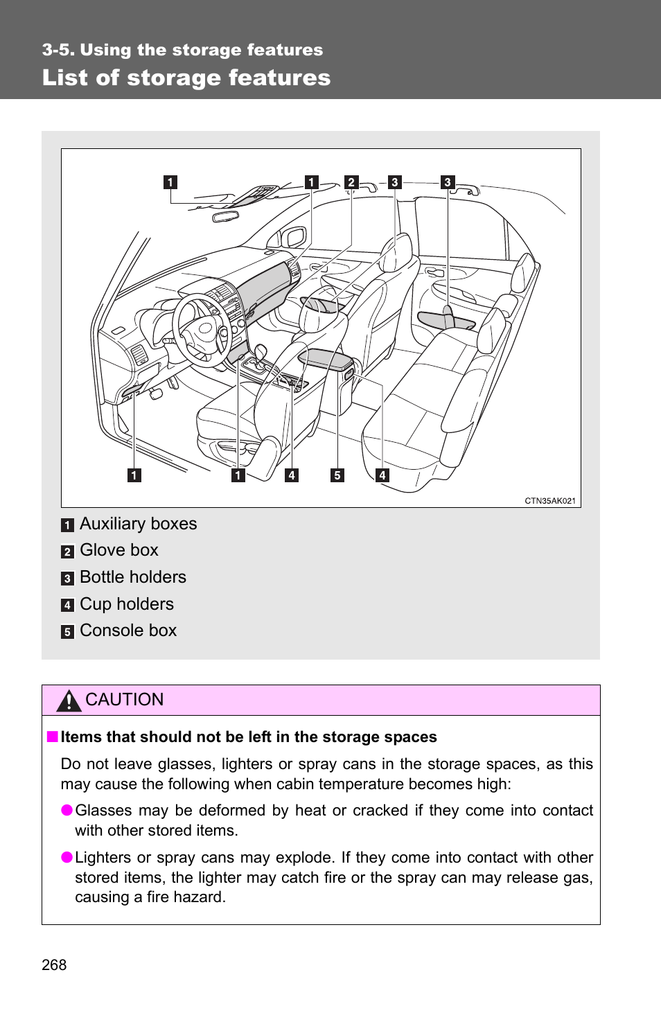 5. using the storage features, List of storage features | TOYOTA 2010 Corolla User Manual | Page 276 / 470