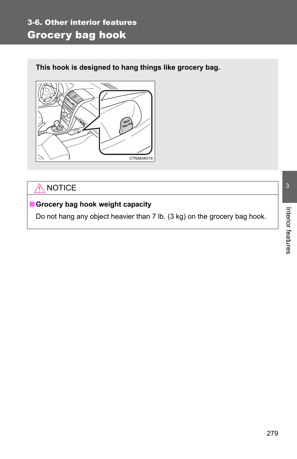 Grocery bag hook | TOYOTA 2010 Corolla User Manual | Page 287 / 470