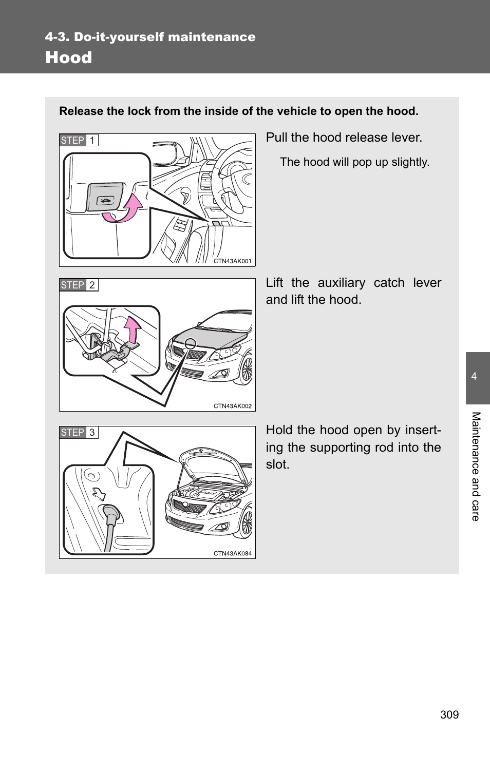 Hood | TOYOTA 2010 Corolla User Manual | Page 316 / 470