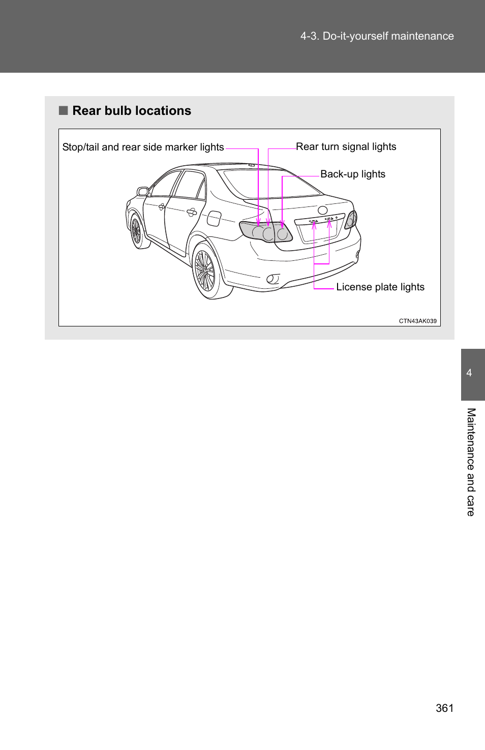 Rear bulb locations | TOYOTA 2010 Corolla User Manual | Page 368 / 470