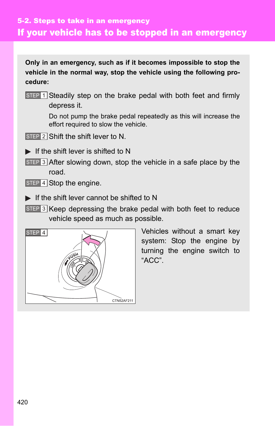 If your vehicle has to be stopped in an emergency | TOYOTA 2010 Corolla User Manual | Page 426 / 470