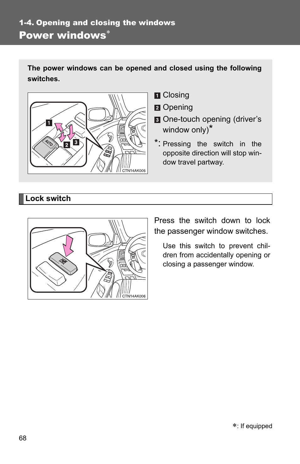 4. opening and closing the windows, Power windows | TOYOTA 2010 Corolla User Manual | Page 78 / 470
