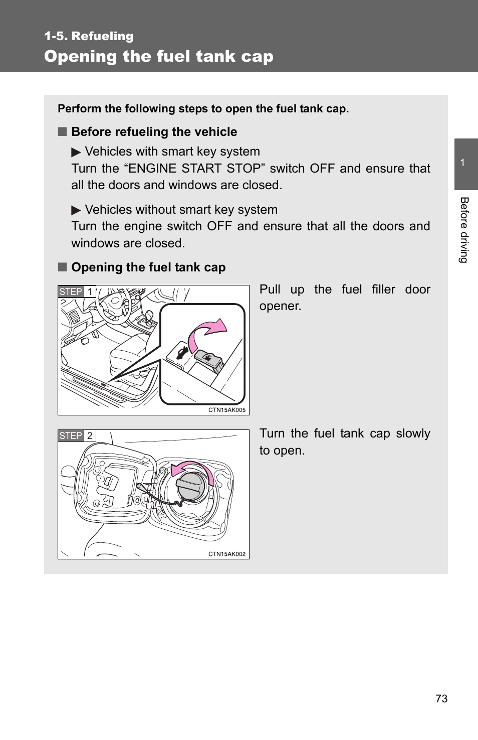 5. refueling, Opening the fuel tank cap | TOYOTA 2010 Corolla User Manual | Page 83 / 470