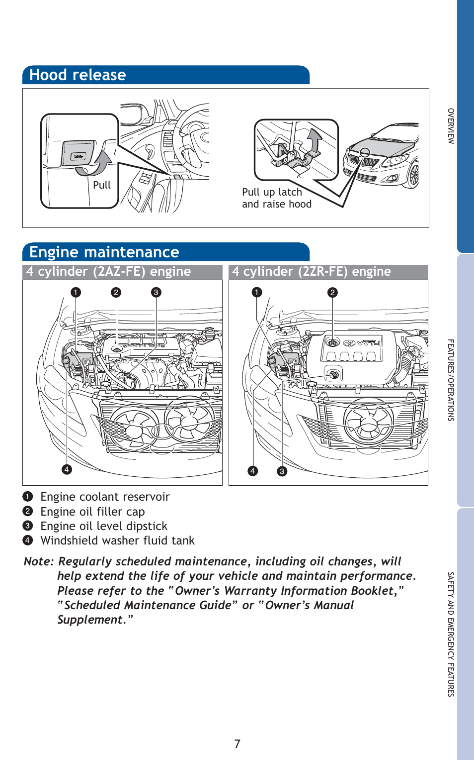 Hood release, Engine maintenance | TOYOTA 2010 Corolla User Manual | Page 9 / 470