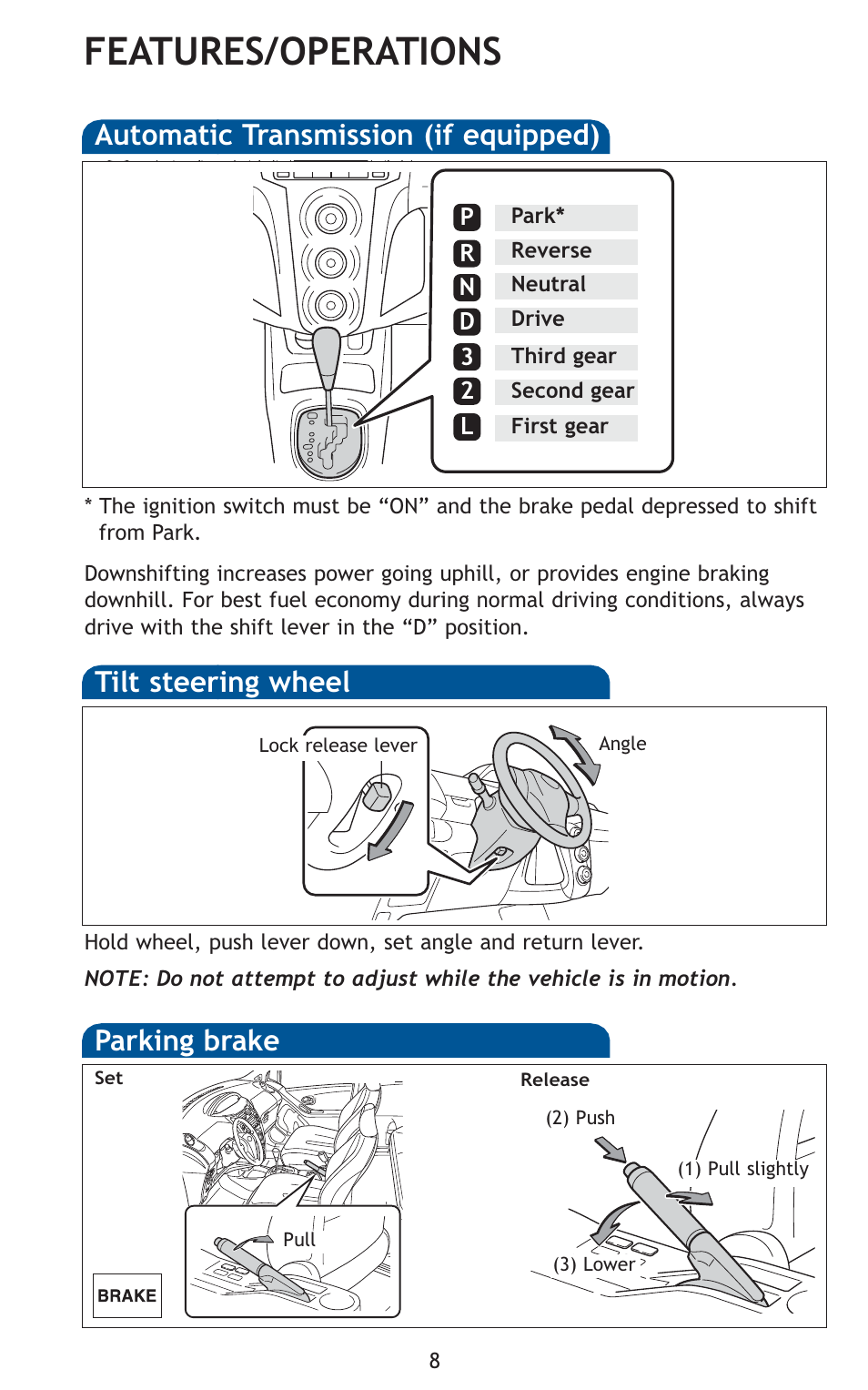 Features/operations, Automatic transmission (if equipped), Tilt steering wheel | Parking brake | TOYOTA 2010 Yaris User Manual | Page 10 / 406