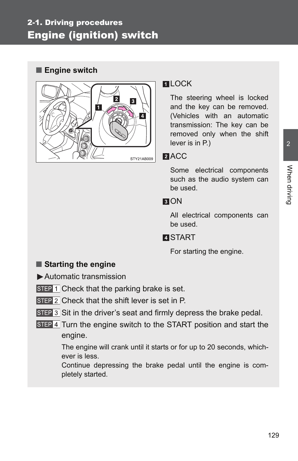 Engine (ignition) switch | TOYOTA 2010 Yaris User Manual | Page 142 / 406