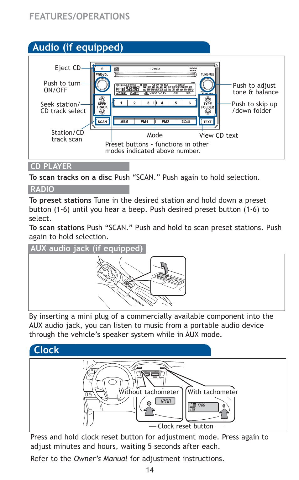 Audio (if equipped), Clock, Features/operations | TOYOTA 2010 Yaris User Manual | Page 16 / 406