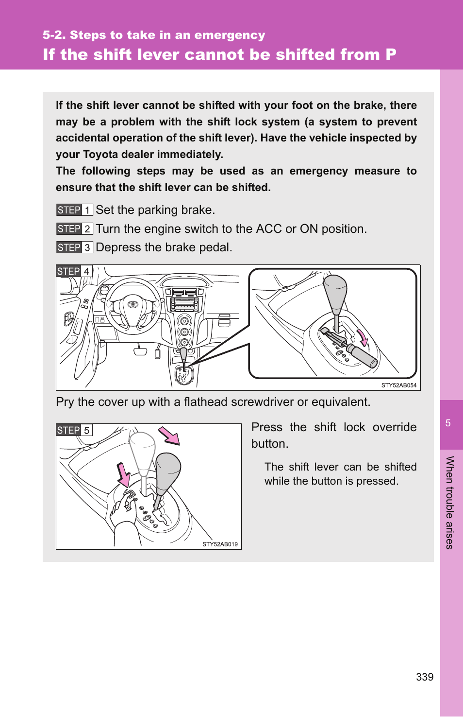 If the shift lever cannot be shifted from p | TOYOTA 2010 Yaris User Manual | Page 349 / 406