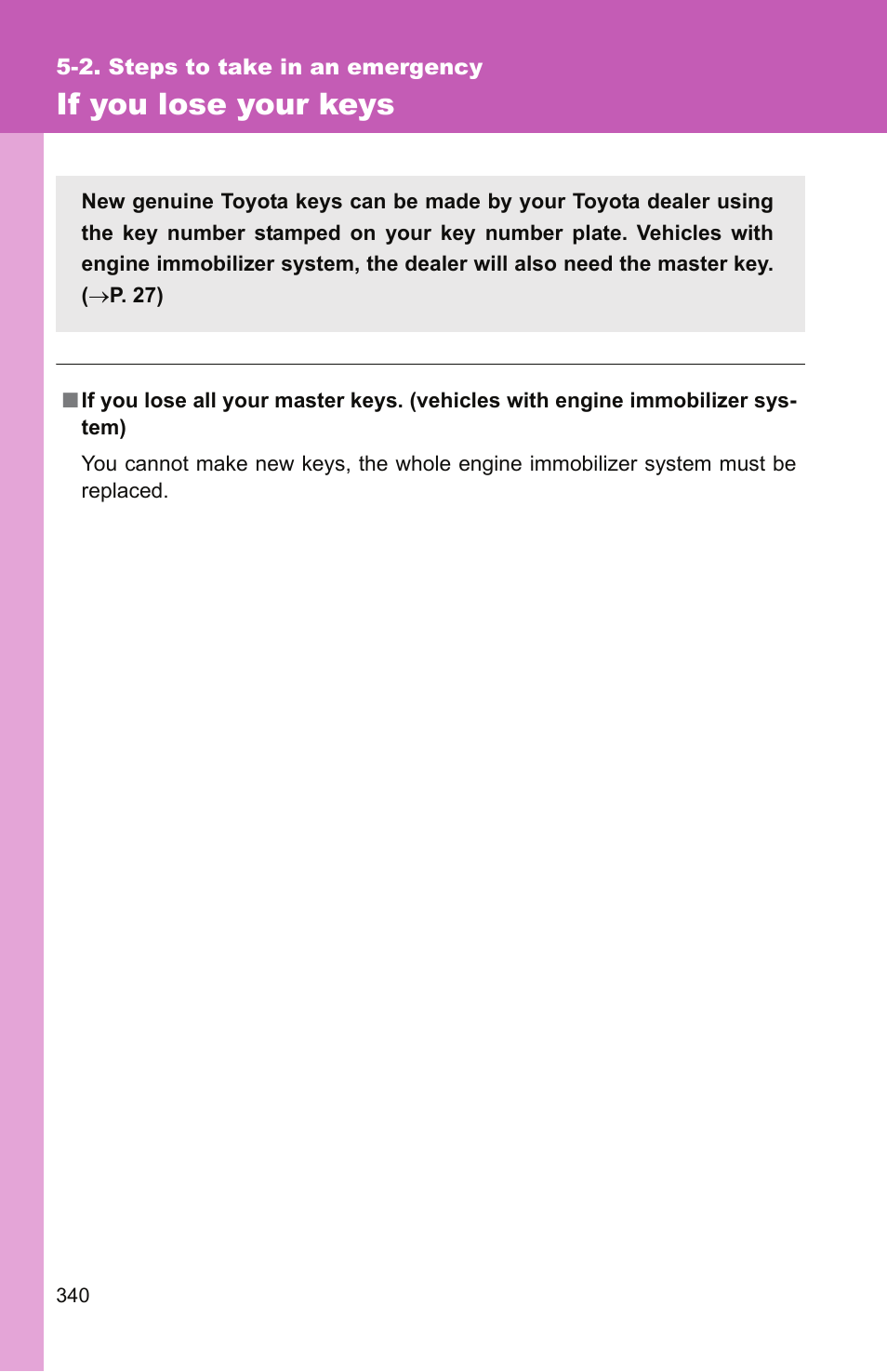 If you lose your keys | TOYOTA 2010 Yaris User Manual | Page 350 / 406