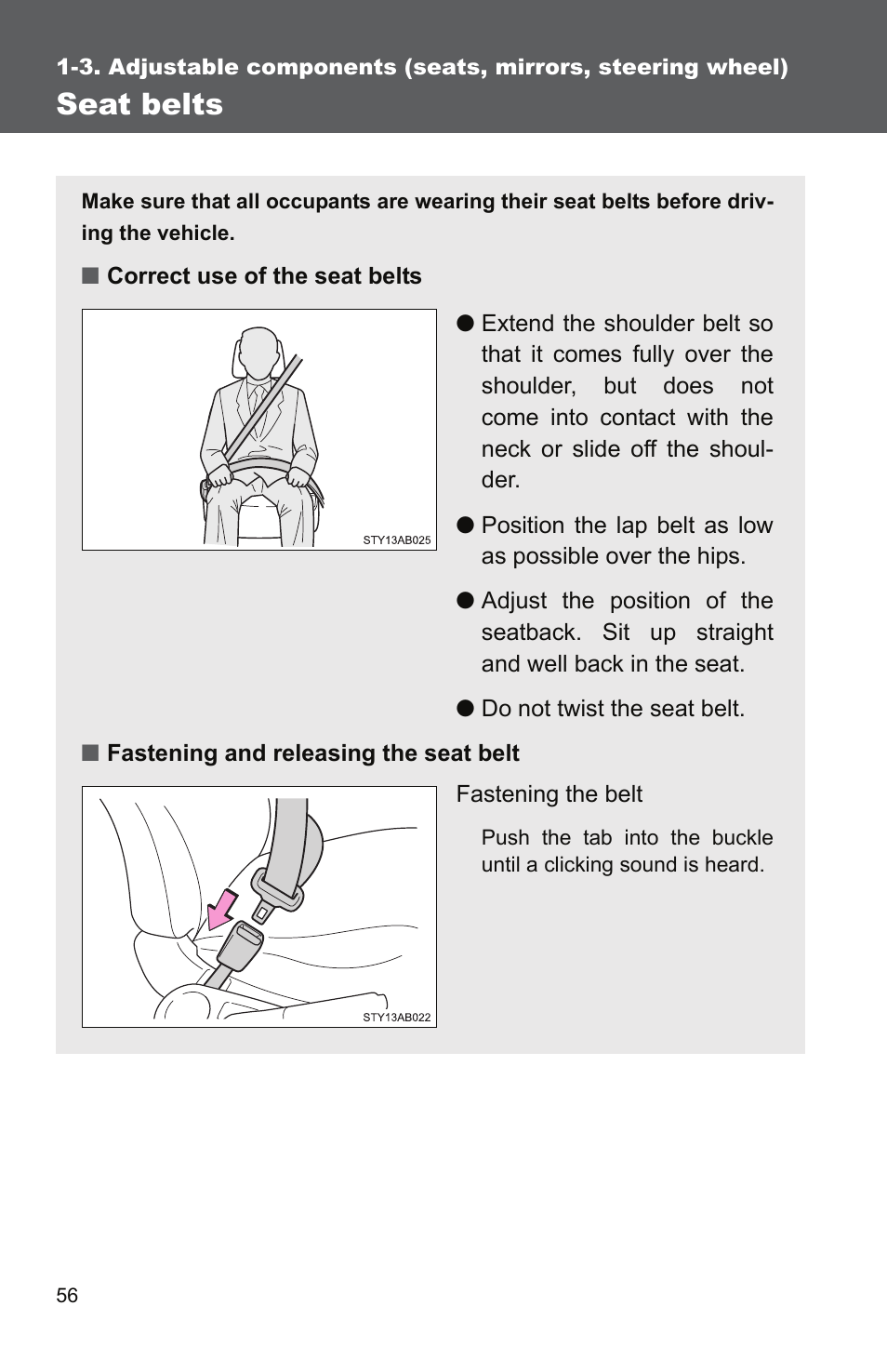 Seat belts | TOYOTA 2010 Yaris User Manual | Page 70 / 406