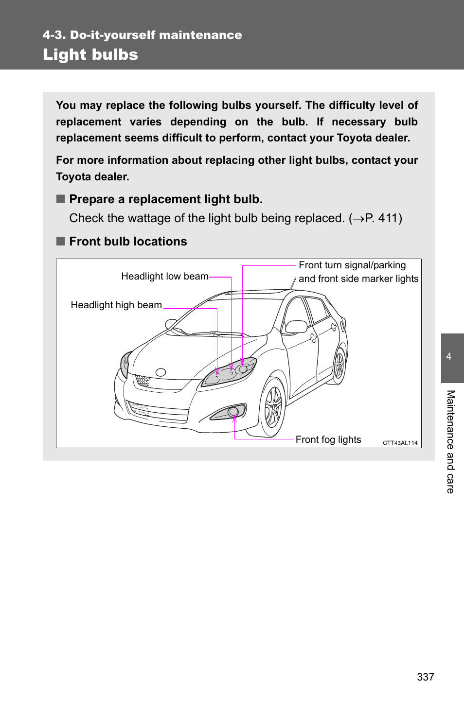 Light bulbs | TOYOTA 2010 Matrix User Manual | Page 355 / 461