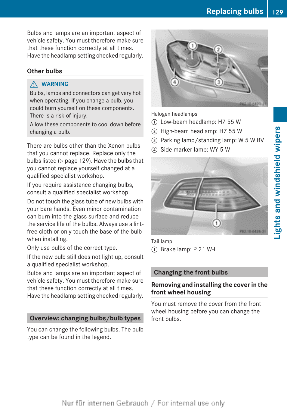 Overview: changing bulbs/bulb types, Changing the front bulbs, Lights and windshield wipers | Replacing bulbs | Mercedes-Benz 2013 M Class User Manual | Page 131 / 460