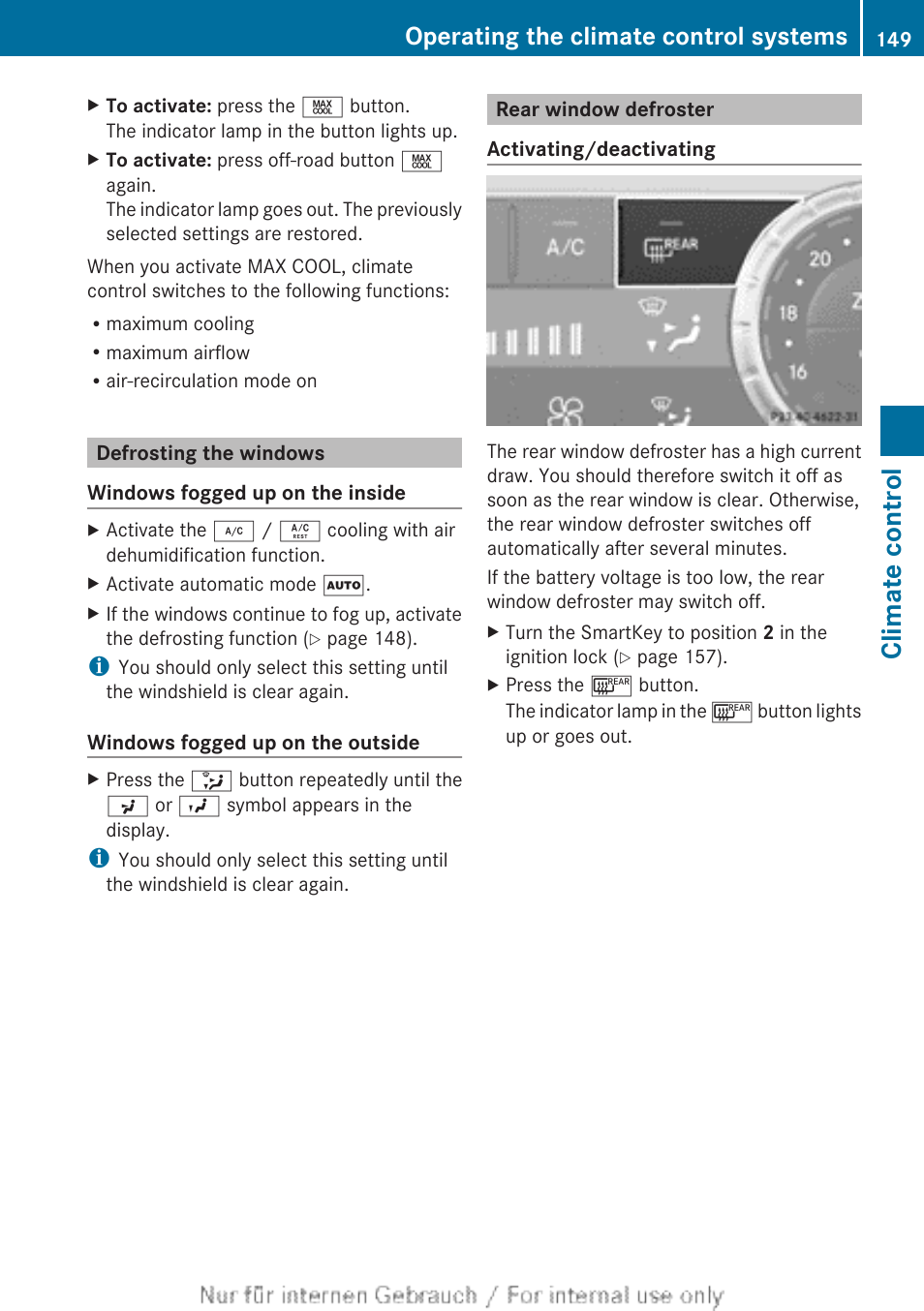 Defrosting the windows, Rear window defroster, To switch the rear window defroster on/off | Climate control, Operating the climate control systems | Mercedes-Benz 2013 M Class User Manual | Page 151 / 460