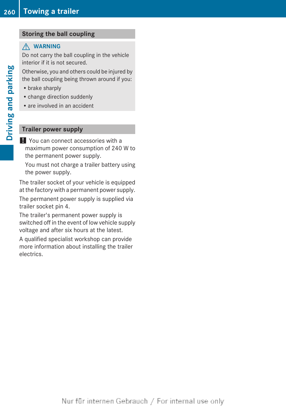 Storing the ball coupling, Trailer power supply, Driving and parking | Towing a trailer | Mercedes-Benz 2013 M Class User Manual | Page 262 / 460