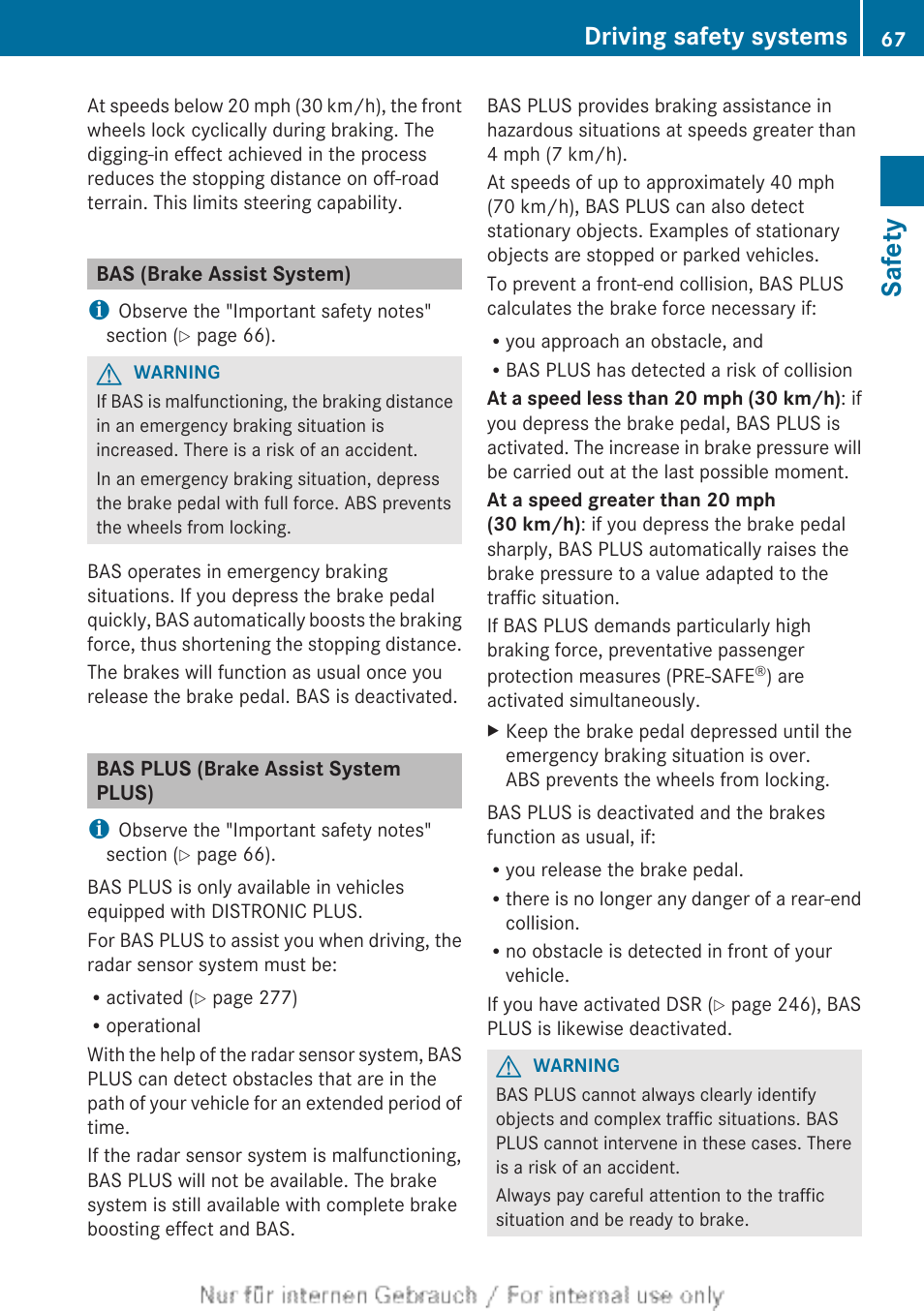 Bas (brake assist system), Bas plus (brake assist system plus), Ystem) | Safety, Driving safety systems | Mercedes-Benz 2013 M Class User Manual | Page 69 / 460