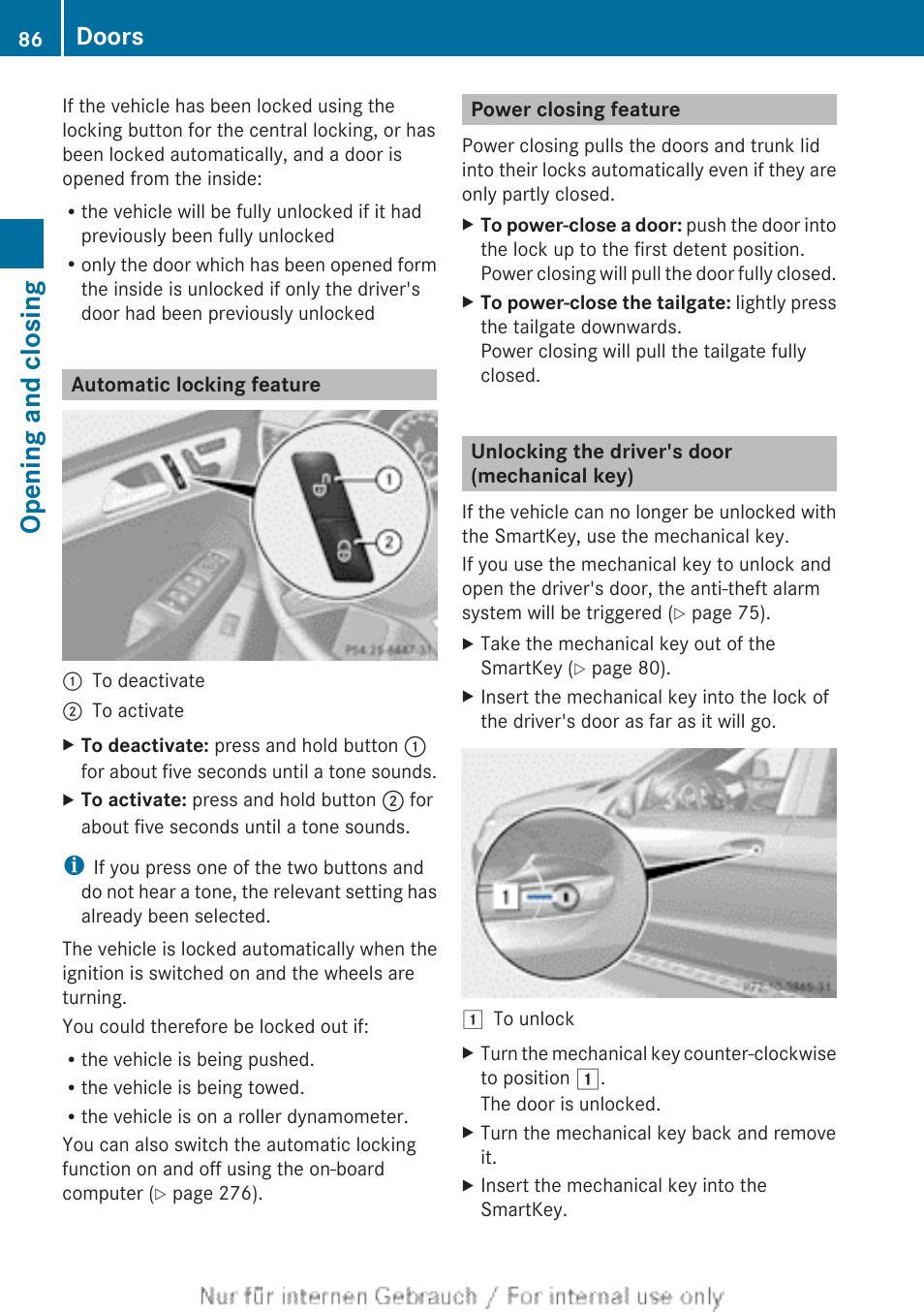 Automatic locking feature, Power closing feature, Unlocking the driver's door (mechanical key) | Lock, Opening and closing, Doors | Mercedes-Benz 2013 M Class User Manual | Page 88 / 460