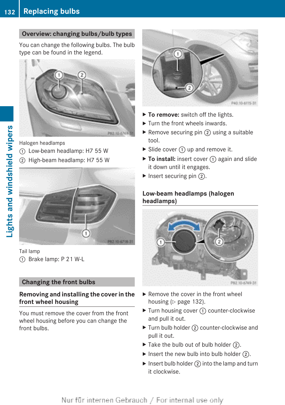 Overview: changing bulbs/bulb types, Changing the front bulbs, Lights and windshield wipers | Replacing bulbs | Mercedes-Benz 2013 GL Class User Manual | Page 134 / 448