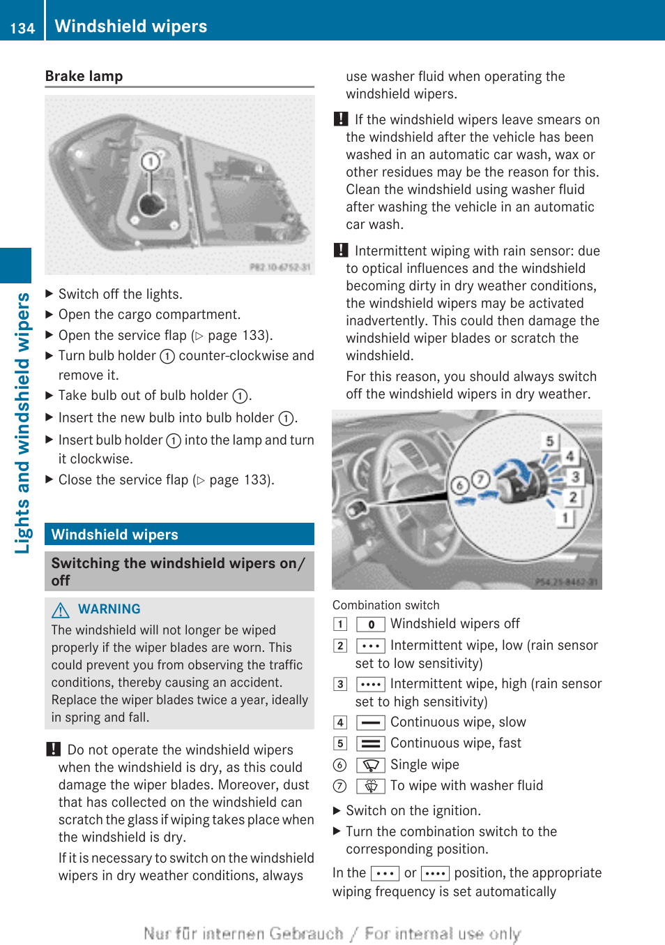 Windshield wipers, Switching the windshield wipers on/off, Lights and windshield wipers | Mercedes-Benz 2013 GL Class User Manual | Page 136 / 448