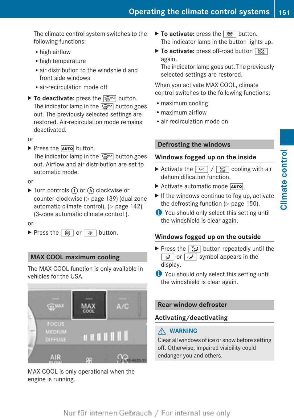 Max cool maximum cooling, Defrosting the windows, Rear window defroster | Switches the rear window defroster on/off, Switches maximum cooling max cool on/off, Climate control, Operating the climate control systems | Mercedes-Benz 2013 GL Class User Manual | Page 153 / 448