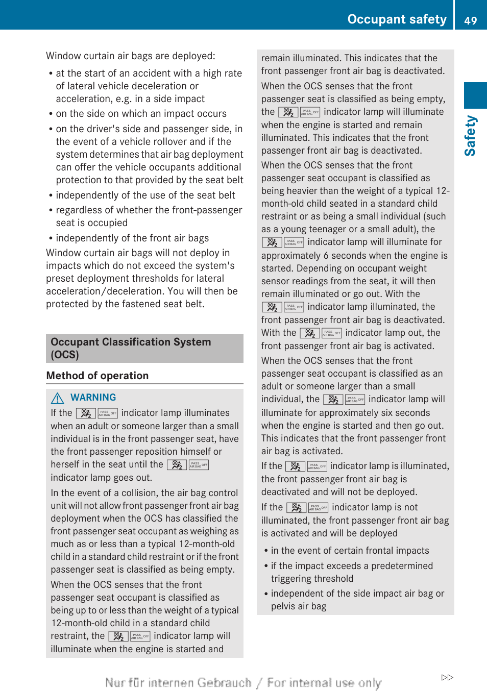 Occupant classification system (ocs), System (ocs), Console is not lit | Safety, Occupant safety | Mercedes-Benz 2013 GL Class User Manual | Page 51 / 448