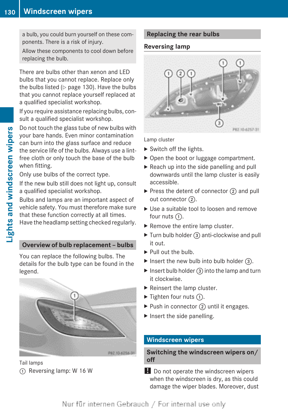 Overview of bulb replacement – bulbs, Replacing the rear bulbs, Windscreen wipers | Switching the windscreen wipers on/off, Ated five times, Lights and windscreen wipers | Mercedes-Benz 2013 GLS Class User Manual | Page 132 / 424