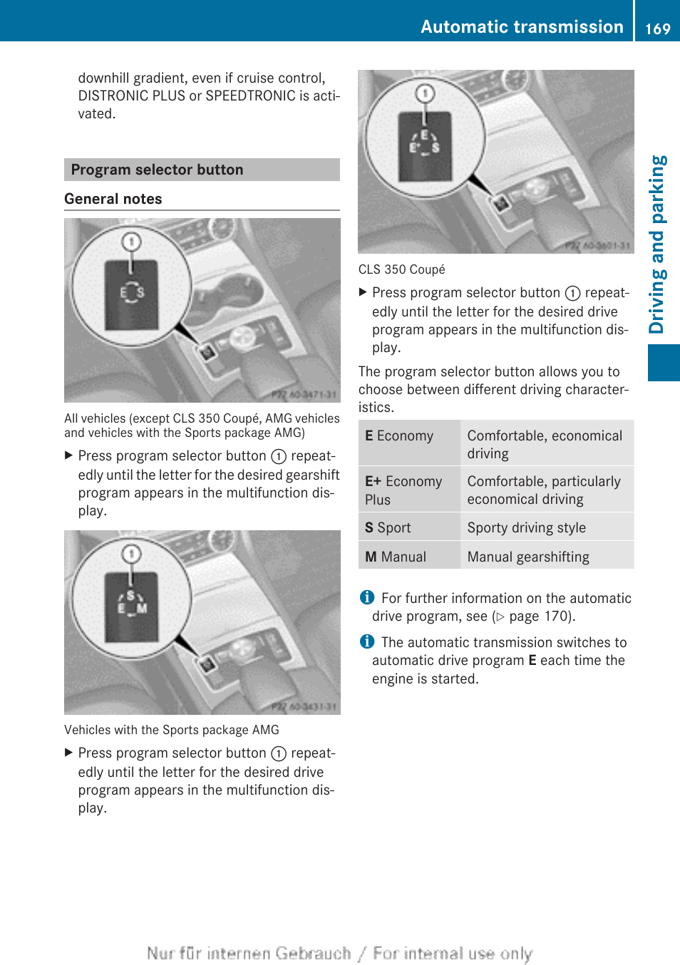 Program selector button, The selected drive program, Driving and parking | Automatic transmission | Mercedes-Benz 2013 GLS Class User Manual | Page 171 / 424