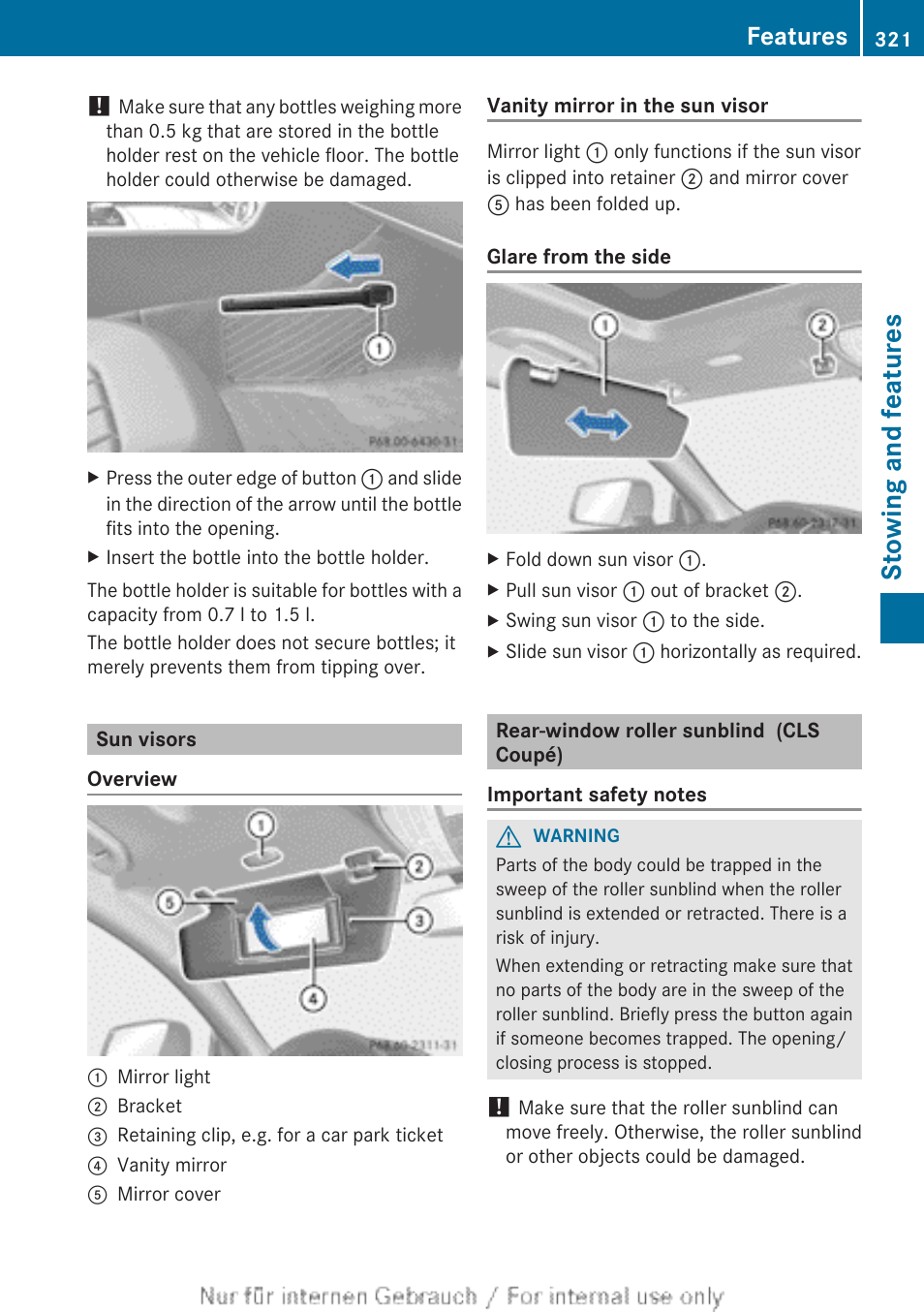 Sun visors, Rear-window roller sunblind (cls coupé), Stowing and features | Features | Mercedes-Benz 2013 GLS Class User Manual | Page 323 / 424