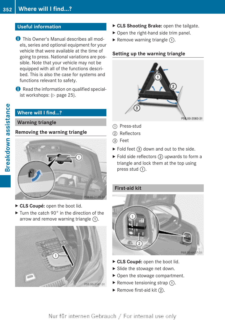 Breakdown assistance, Useful information, Where will i find | Warning triangle, First-aid kit, Useful information where will i find | Mercedes-Benz 2013 GLS Class User Manual | Page 354 / 424