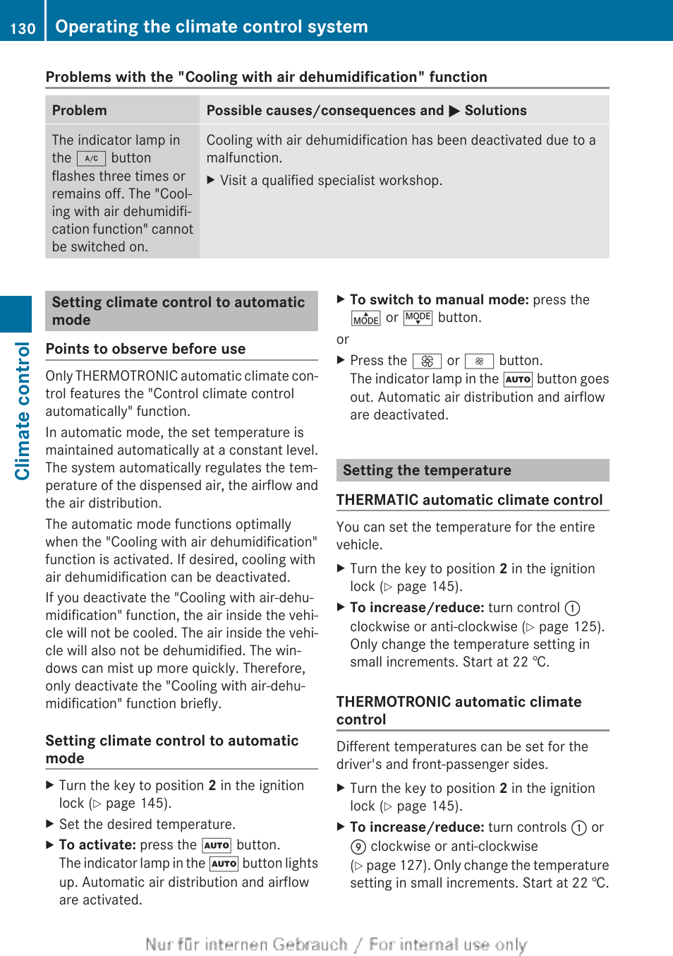 Setting climate control to automatic mode, Setting the temperature, To set the temperature | To set the temperature, left, To set climate control to automatic mode, To set the temperature, right, Climate control, Operating the climate control system | Mercedes-Benz 2013 CLA Class User Manual | Page 132 / 352