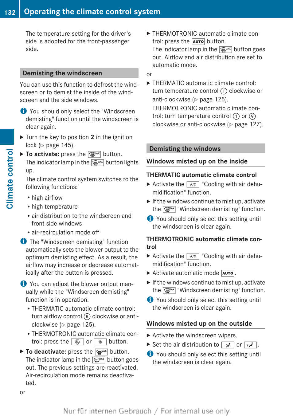 Demisting the windscreen, Demisting the windows, To demist the windscreen | Climate control, Operating the climate control system | Mercedes-Benz 2013 CLA Class User Manual | Page 134 / 352