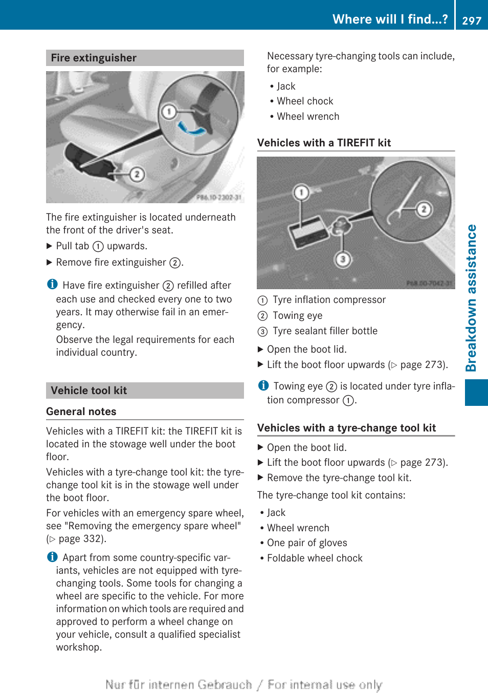 Fire extinguisher, Vehicle tool kit, Breakdown assistance | Where will i find | Mercedes-Benz 2013 CLA Class User Manual | Page 299 / 352