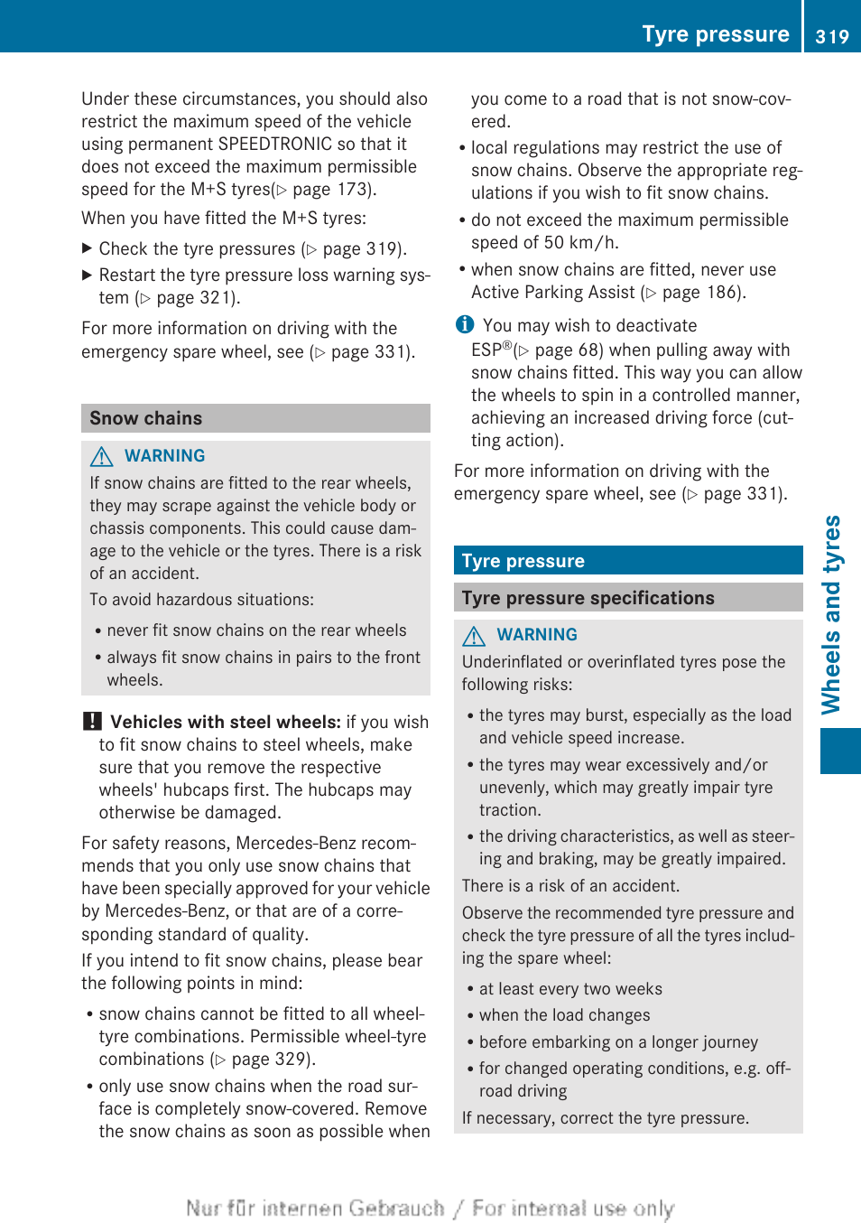 Snow chains, Tyre pressure, Tyre pressure specifications | Snow chains, see, Pressure as necessary, Wheels and tyres | Mercedes-Benz 2013 CLA Class User Manual | Page 321 / 352