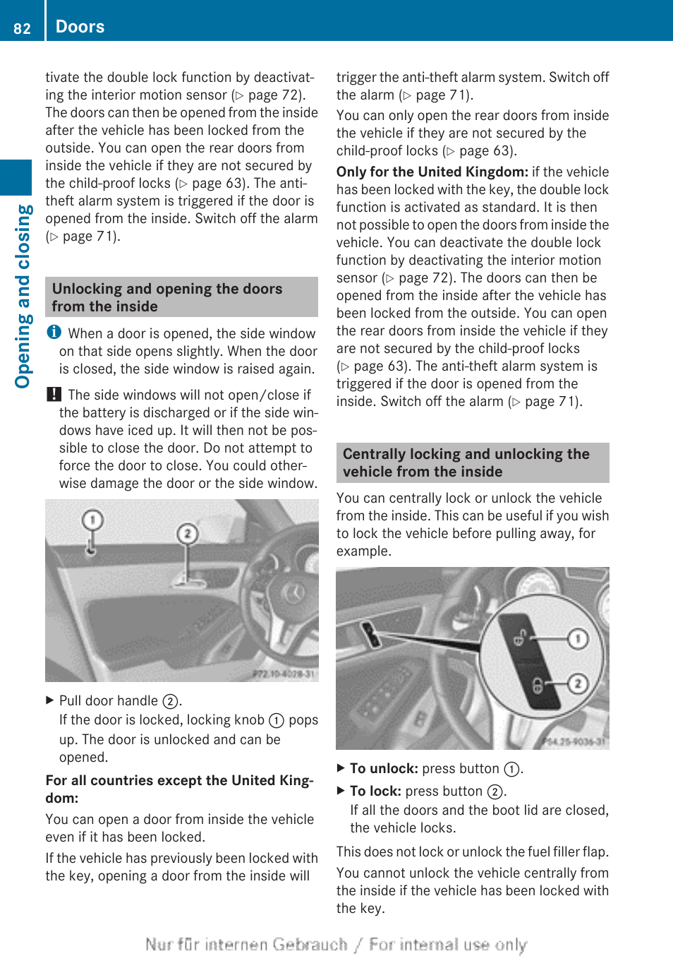 Unlocking and opening the doors from the inside, Been locked with the key, Opening and closing | Doors | Mercedes-Benz 2013 CLA Class User Manual | Page 84 / 352