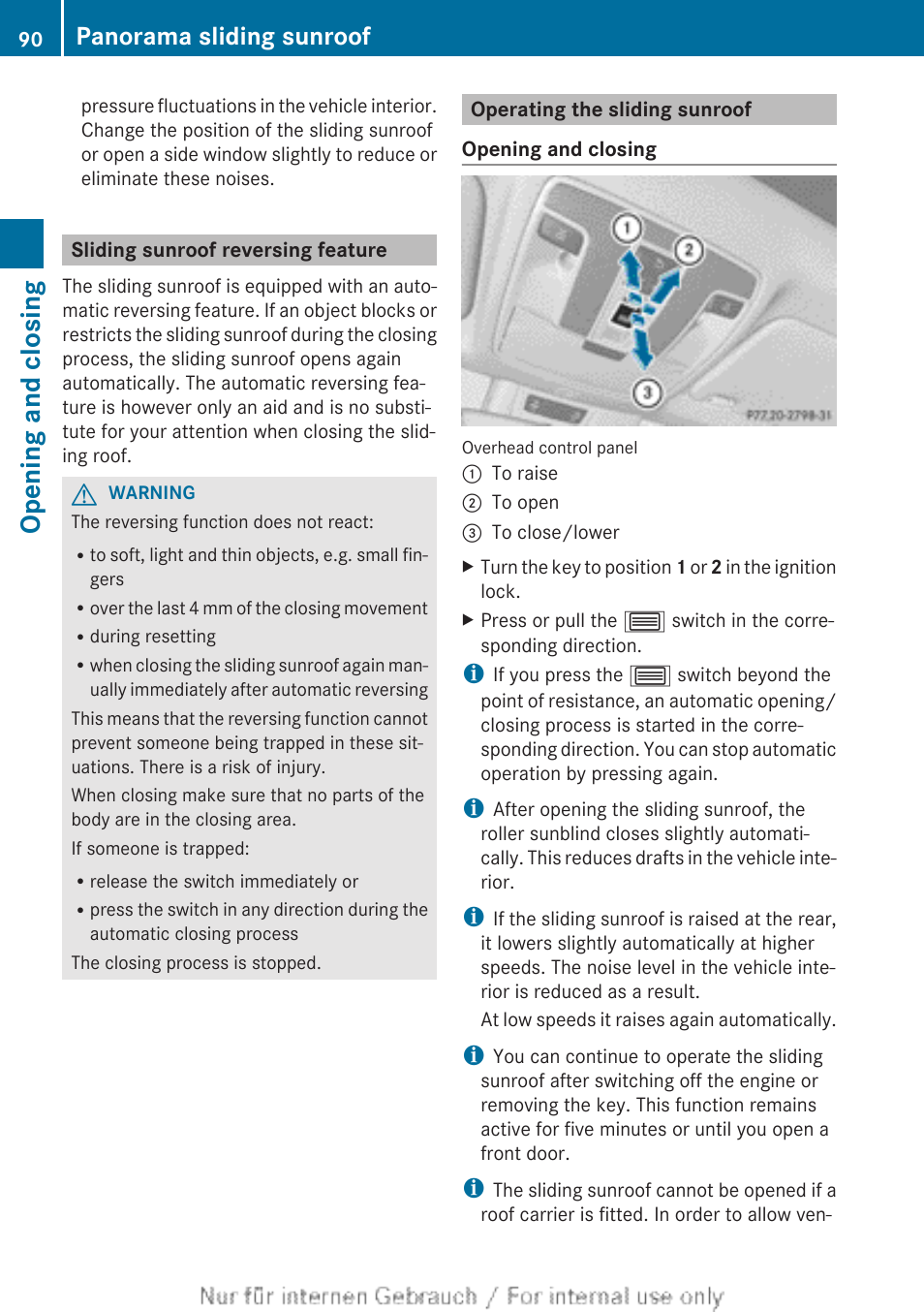 Sliding sunroof reversing feature, Operating the sliding sunroof, Opening and closing | Panorama sliding sunroof | Mercedes-Benz 2013 CLA Class User Manual | Page 92 / 352