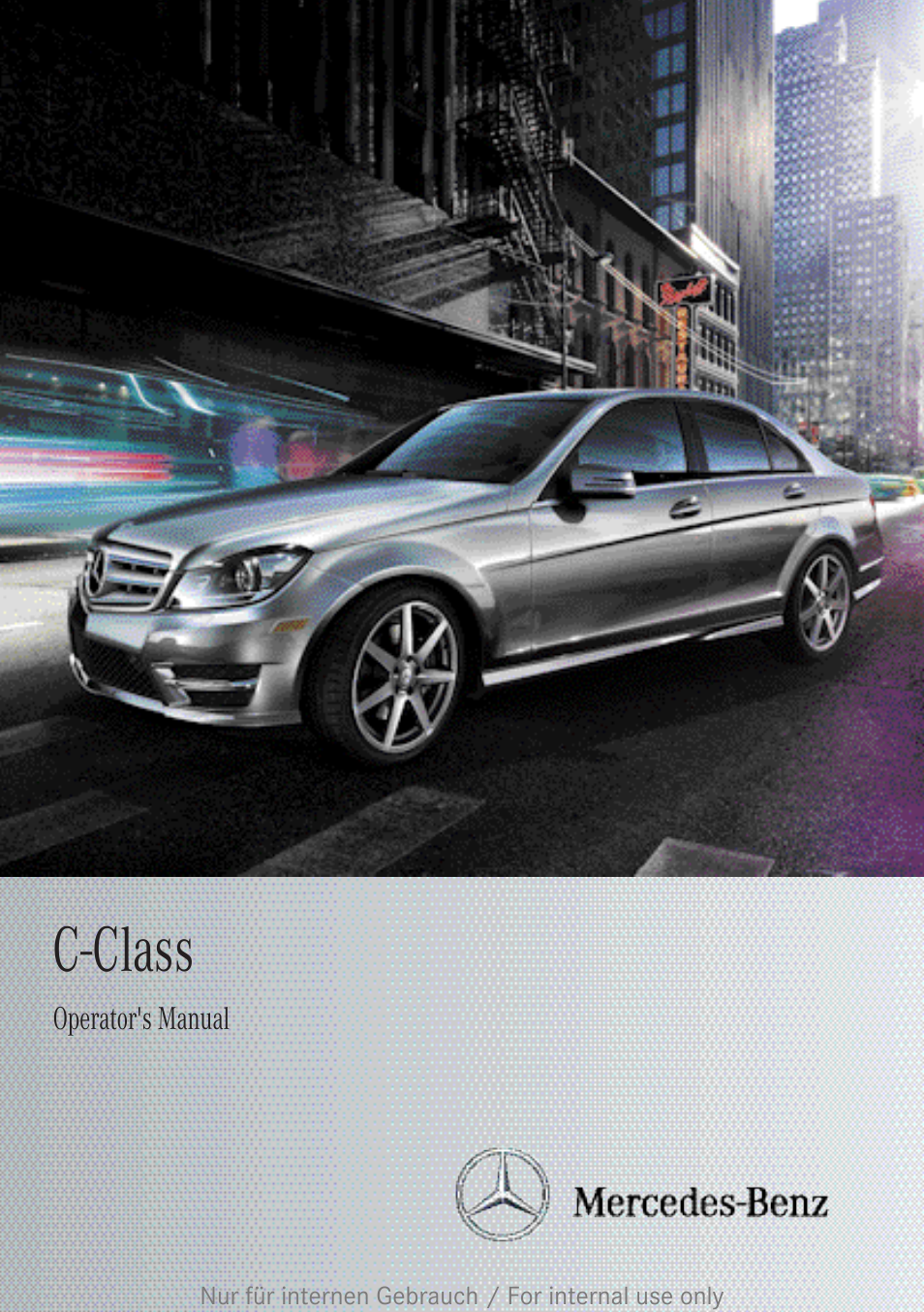 Mercedes-Benz 2013 C Class Sedan User Manual | 360 pages