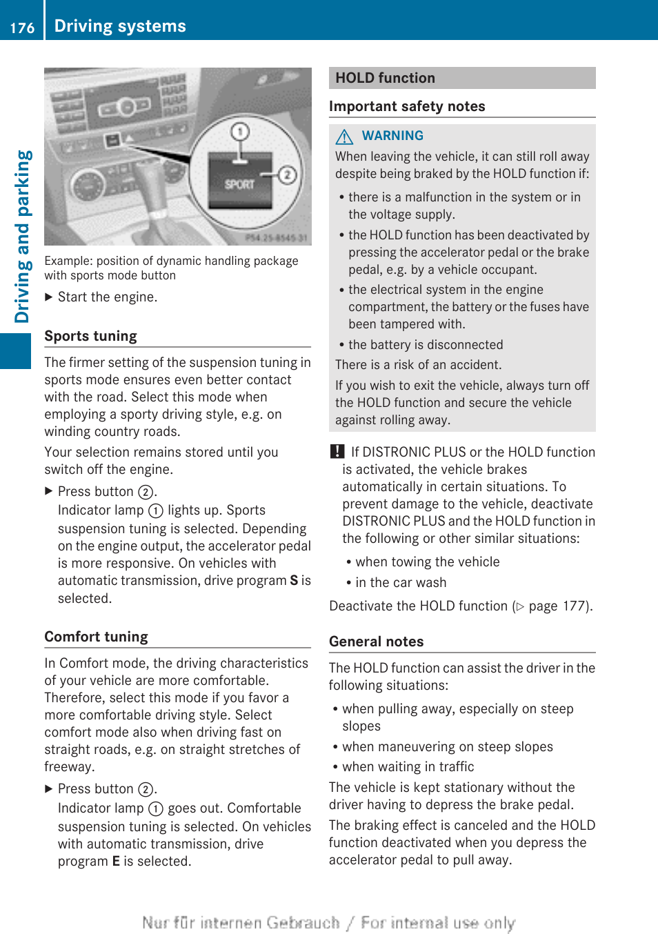 Hold function, Deactivated, Driving and parking | Driving systems | Mercedes-Benz 2013 C Class Sedan User Manual | Page 178 / 360