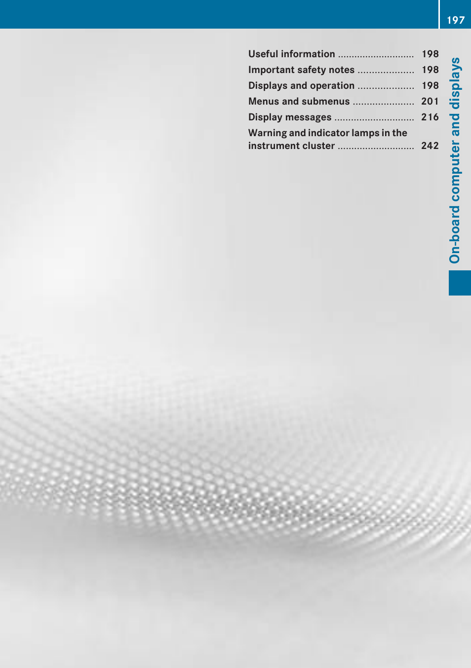 On-board computer and displays | Mercedes-Benz 2013 C Class Sedan User Manual | Page 199 / 360