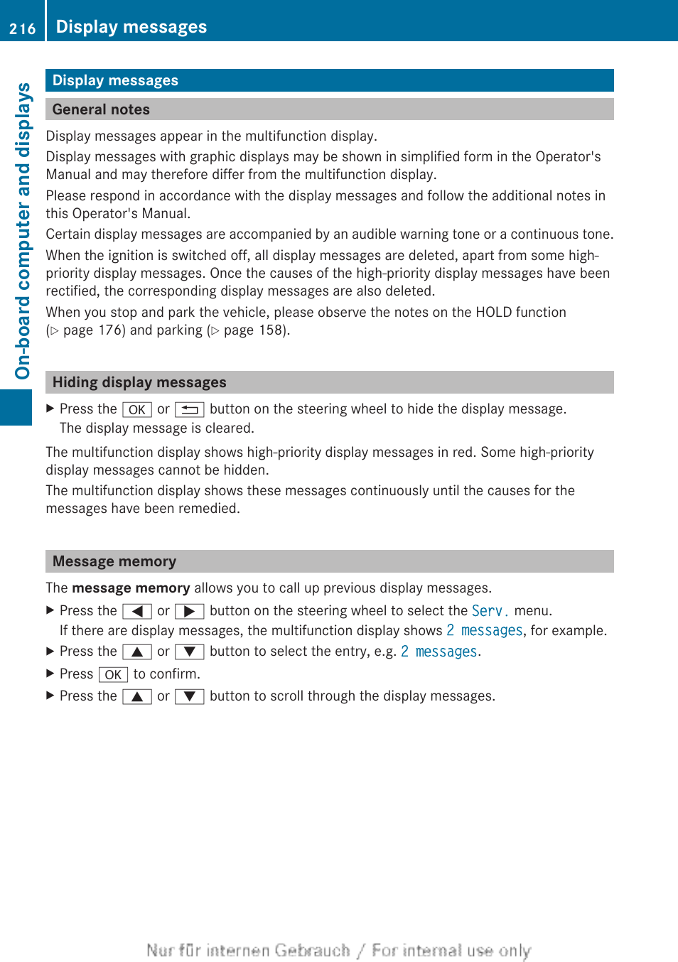 Display messages, General notes, Hiding display messages | Message memory, On-board computer and displays | Mercedes-Benz 2013 C Class Sedan User Manual | Page 218 / 360